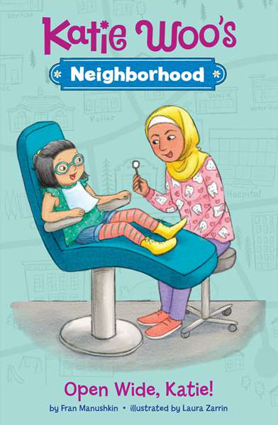 Katie Woo's Neighborhood Open Wide, Katie! -- 绘本听读宝在线台词全文