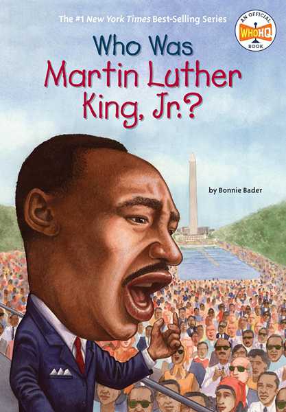 13 Who Was Martin Luther King 1 Chapter 0 Who Was Martin Luther King -- 绘本听读宝在线台词全文