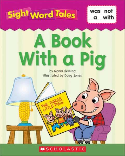Sight Word Tales 9 A Book with a Pig -- 绘本听读宝在线台词全文