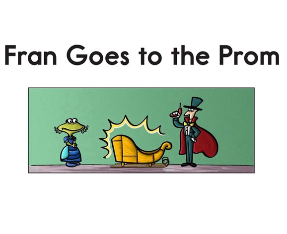 解码书 18 Fran Goes to the Prom -- 绘本听读宝在线台词全文