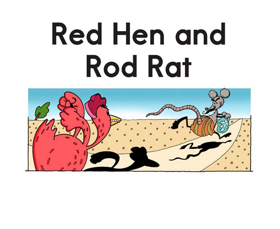 解码书 42 Red Hen and Rod Rat -- 绘本听读宝在线台词全文