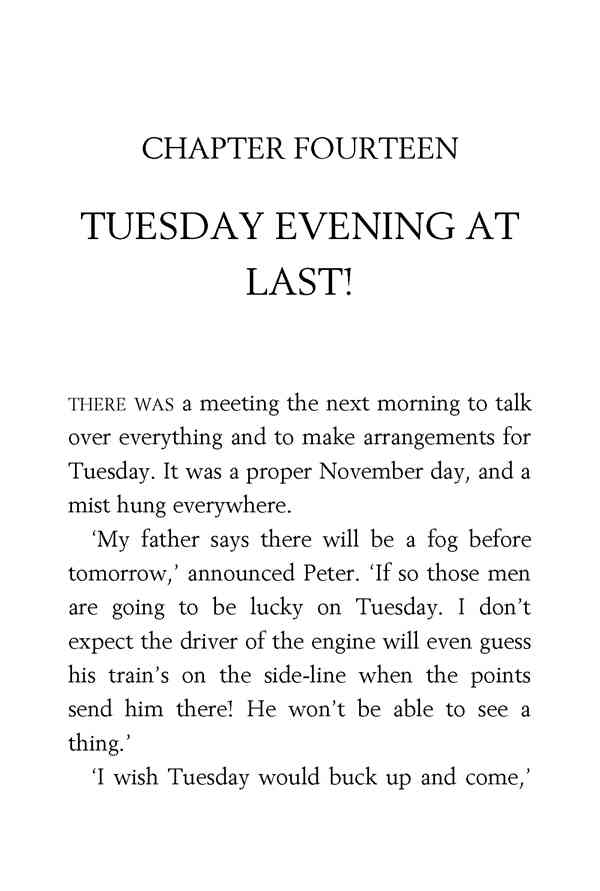 4 Secret Seven On The Trail 14 TUESDAY EVENING AT LAST! -- 绘本听读宝在线台词全文