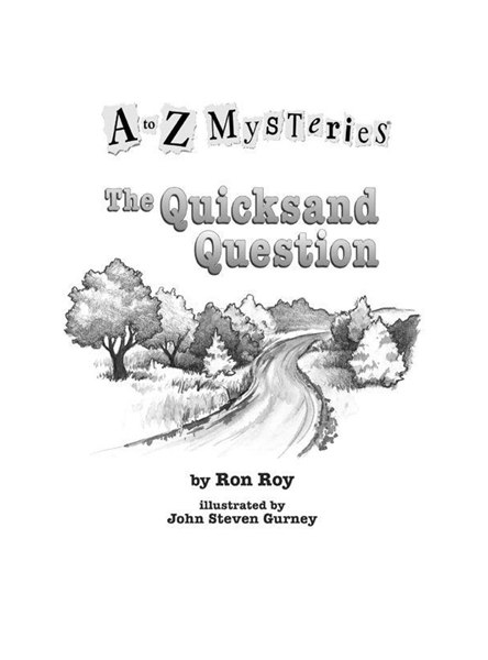 The Quicksand Question Chapter 1 -- 绘本听读宝在线台词全文