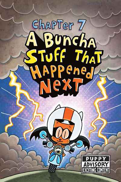 4. Dog Man and Cat Kid 8 A Buncha Stuff That Happened Next -- 绘本听读宝在线台词全文