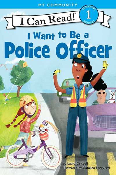 I Want to Be a 3 I Want to Be a Police Officer -- 绘本听读宝在线台词全文