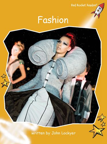 Fluency Level 4 Non-Fiction 17 Fashion -- 绘本听读宝在线台词全文