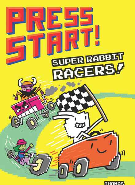 3 Super Rabbit Racers! 1 PRESS START! -- 绘本听读宝在线台词全文