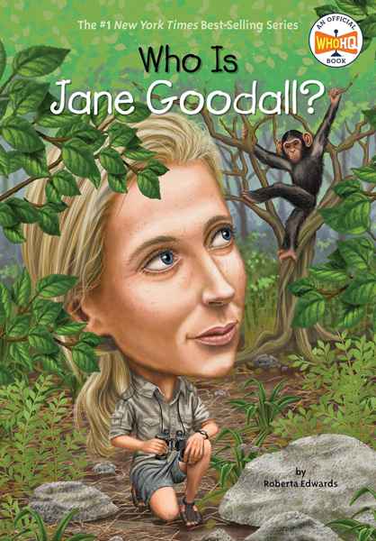 17 Who Is Jane Goodall 1 Chapter 0 Who Is Jane Goodall -- 绘本听读宝在线台词全文