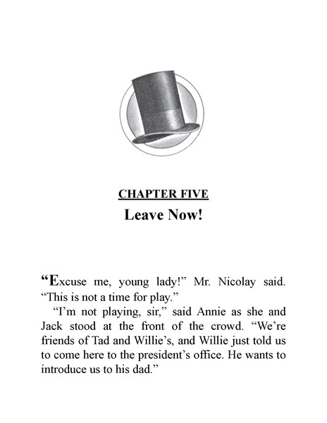 58 Abe Lincoln at Last! Ch5-Leave Now! -- 绘本听读宝在线台词全文