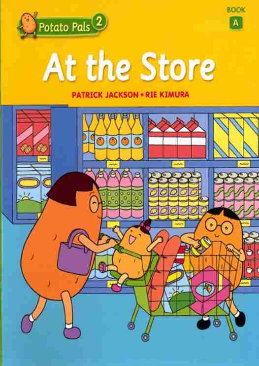 Potato Pals 7 At the Store -- 绘本听读宝在线台词全文