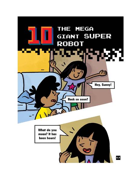 6 The Super Side-Quest Test 10 THE MEGA GIANT SUPER ROBOT -- 绘本听读宝在线台词全文