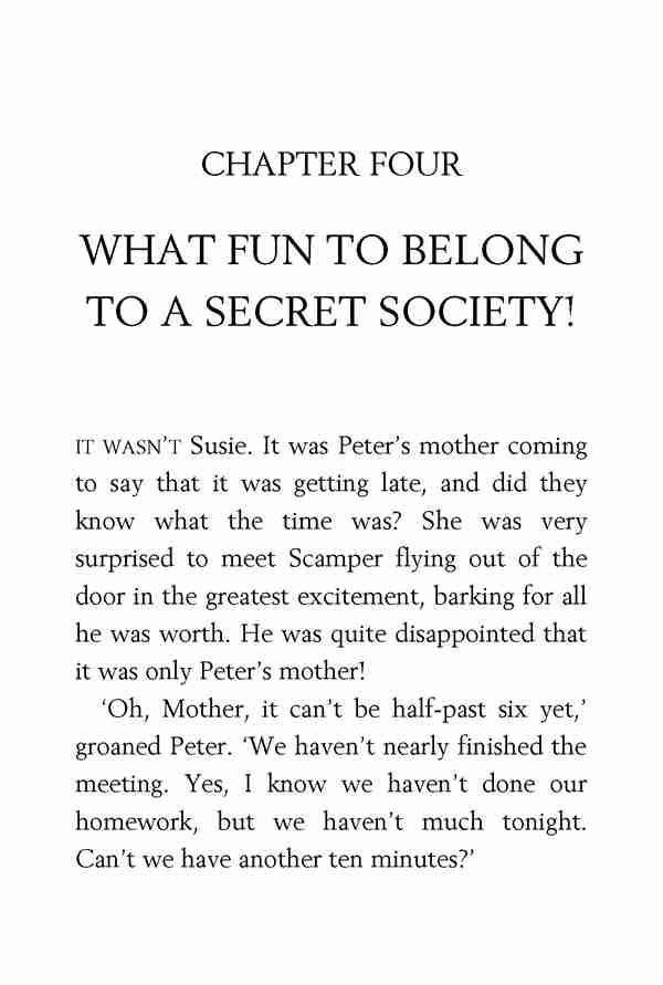 5 Go Ahead, Secret Seven 4 WHAT FUN TO BELONG TO A SECRET SOCIETY! -- 绘本听读宝在线台词全文
