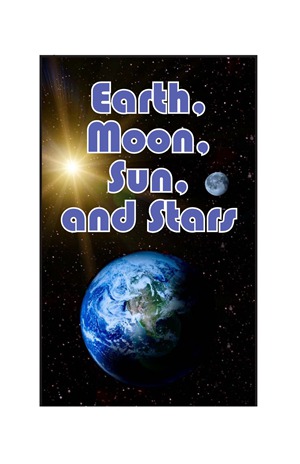 GK-2 34 Earth, Moon, Sun, and Stars-Mid -- 绘本听读宝在线台词全文