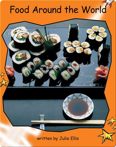 Fluency Level 1 Non-Fiction 3 Food Around the World -- 绘本听读宝在线台词全文