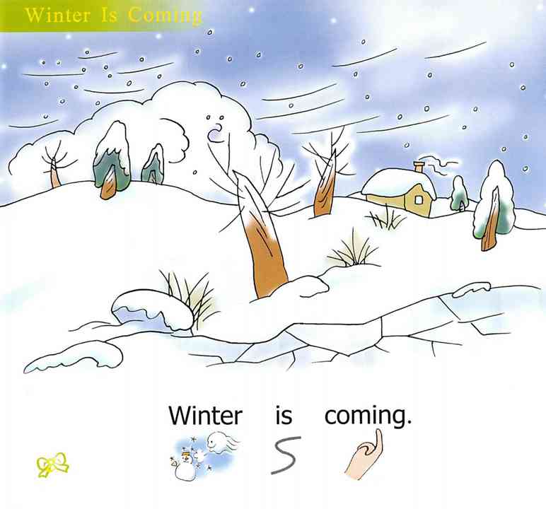 幼儿英语浸入式 24 Winter Is Coming -- 绘本听读宝在线台词全文