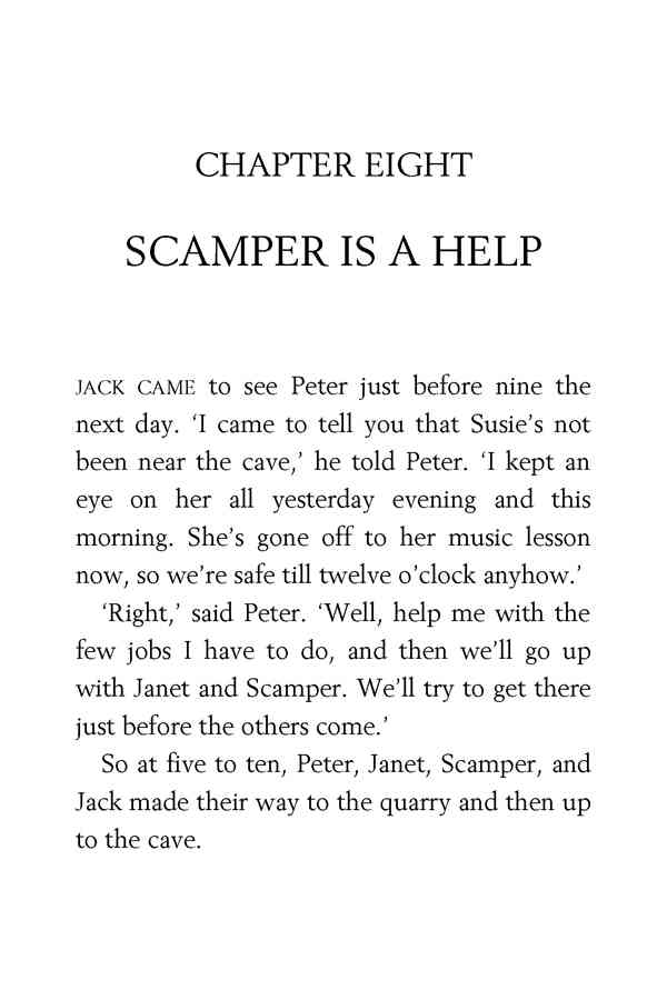 7 Secret Seven Win Through 8 SCAMPER IS A HELP -- 绘本听读宝在线台词全文