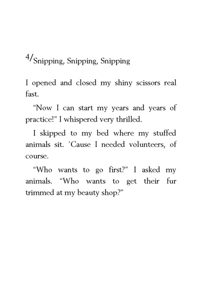 11 Junie B. Jones Is a Beauty Shop Guy 4. Snipping, Snipping, Snipping -- 绘本听读宝在线台词全文