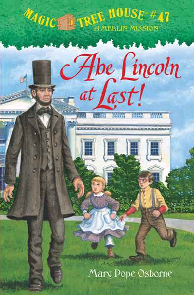 58 Abe Lincoln at Last! Ch1-The Third Thing -- 绘本听读宝在线台词全文