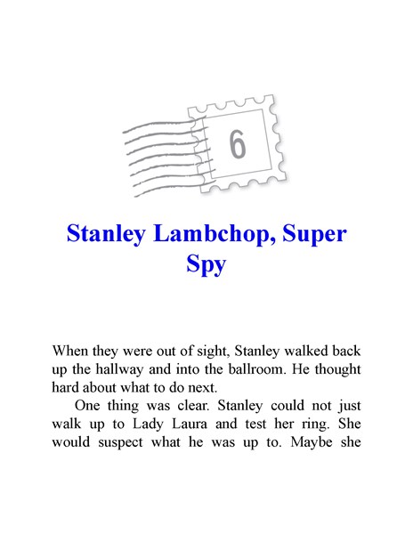 14 On a Mission for Her Majesty 6. Stanley Lambchop, Super Spy -- 绘本听读宝在线台词全文
