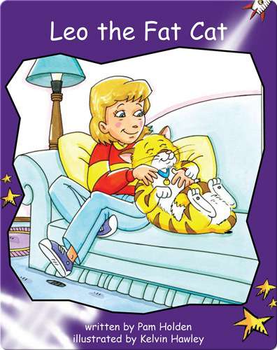 Fluency Level 3 Fiction 4 Leo the Fat Cat -- 绘本听读宝在线台词全文
