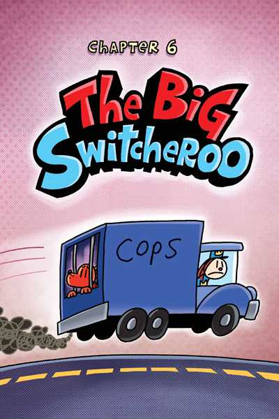 12. The Scarlet Shedder 6. The Big Switcheroo -- 绘本听读宝在线台词全文