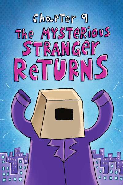2. Dog Man Unleashed 10 The Mysterious Stranger Returns -- 绘本听读宝在线台词全文