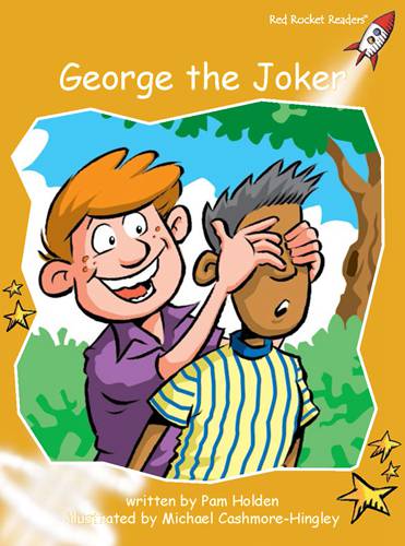 Fluency Level 4 Fiction 12 George the Joker -- 绘本听读宝在线台词全文
