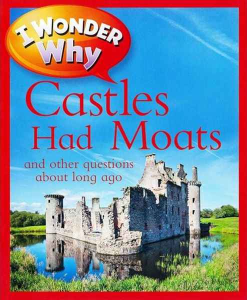 I Wonder Why 3 Castle had moats -- 绘本听读宝在线台词全文