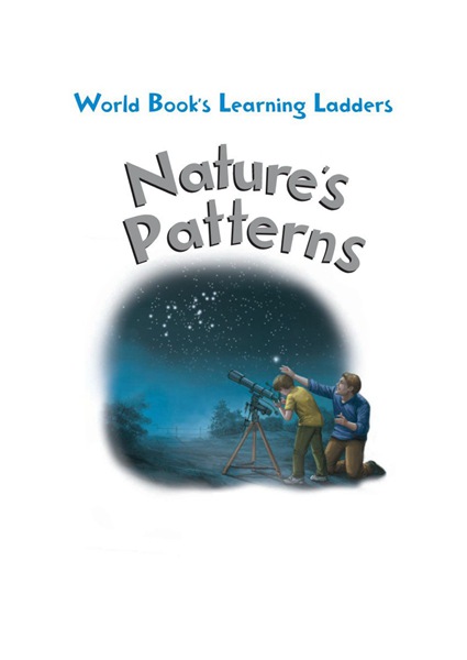 Learning ladders 2级 5 Nature's Patterns -- 绘本听读宝在线台词全文