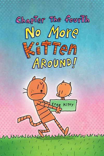 3. A Tale of Two Kitties 5 No more kitten around! -- 绘本听读宝在线台词全文