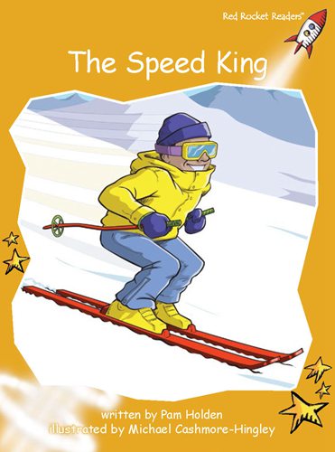 Fluency Level 4 Fiction 20 The Speed King -- 绘本听读宝在线台词全文