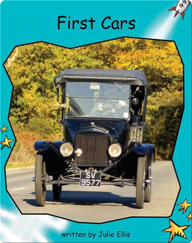 Fluency Level 2 Non-Fiction 12 First Cars -- 绘本听读宝在线台词全文