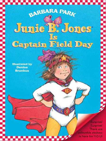 16 Junie B. Jones Is Captain Field Day 1. Chatting -- 绘本听读宝在线台词全文