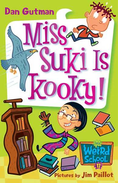 17 Miss Suki is Kooky 1 Ch1-The Weirdest Thing in the History of the World -- 绘本听读宝在线台词全文