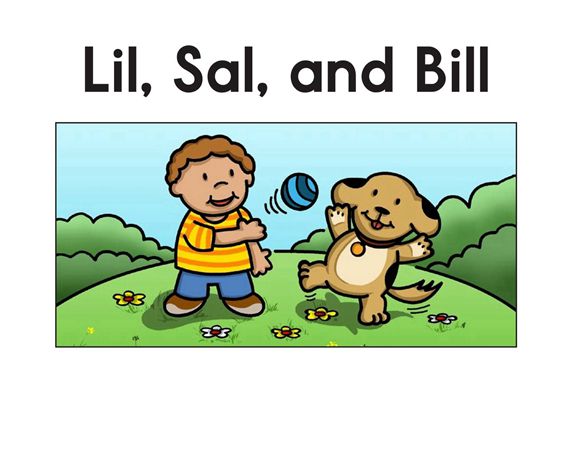 解码书 32 Lil, Sal, and Bill -- 绘本听读宝在线台词全文
