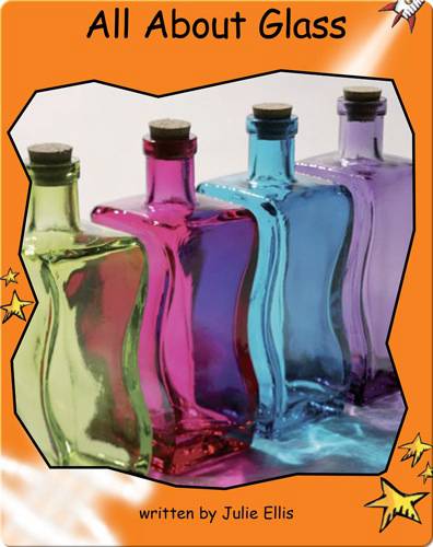 Fluency Level 1 Non-Fiction 1 All About Glass -- 绘本听读宝在线台词全文