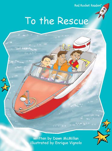 Fluency Level 2 Fiction 24 To The Rescue -- 绘本听读宝在线台词全文