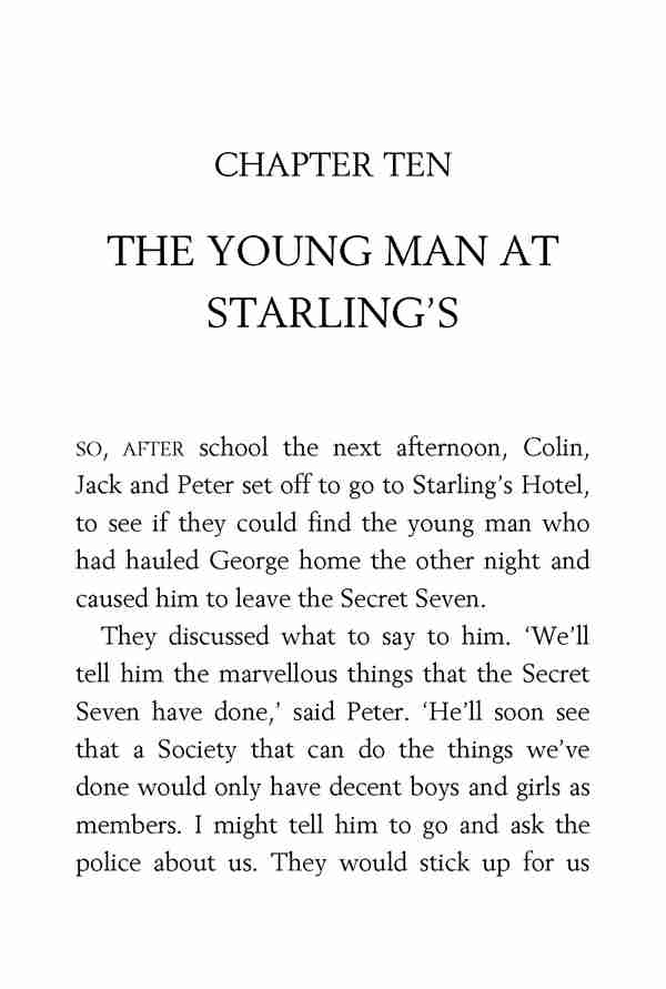 5 Go Ahead, Secret Seven 10 THE YOUNG MAN AT STARLING’S -- 绘本听读宝在线台词全文