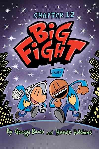 10. Dog Man Mothering Heights 13 Big Fight -- 绘本听读宝在线台词全文