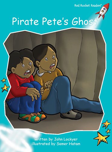 Fluency Level 2 Fiction 20 Pirate Petes Ghost -- 绘本听读宝在线台词全文