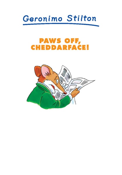 6 Paws Off, Cheddarface! 01-A WHACKING IN THE MORNING -- 绘本听读宝在线台词全文