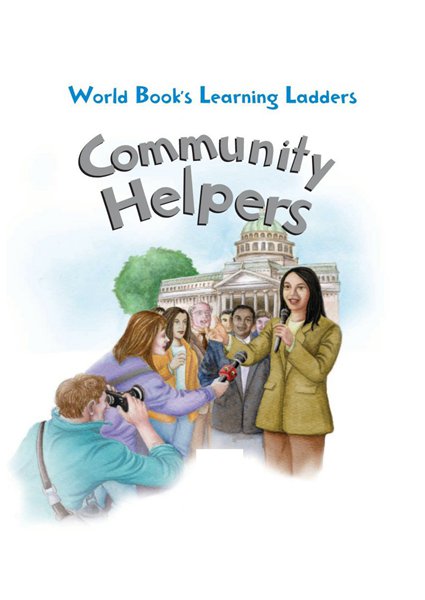 Learning ladders 2级 2 Community Helpers -- 绘本听读宝在线台词全文