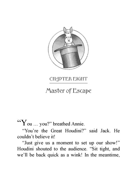 61 Hurry Up, Houdini! Ch8-Master of Escape -- 绘本听读宝在线台词全文