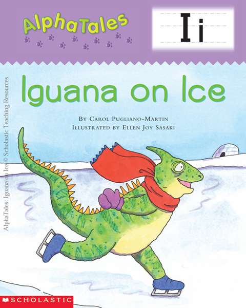 学乐字母故事 【I】Iguana on Ice -- 绘本听读宝在线台词全文