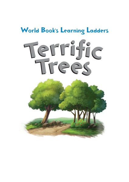 Learning ladders 3级 7 Terrific Trees -- 绘本听读宝在线台词全文