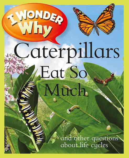 I Wonder Why 4 Caterpillars eat so much -- 绘本听读宝在线台词全文
