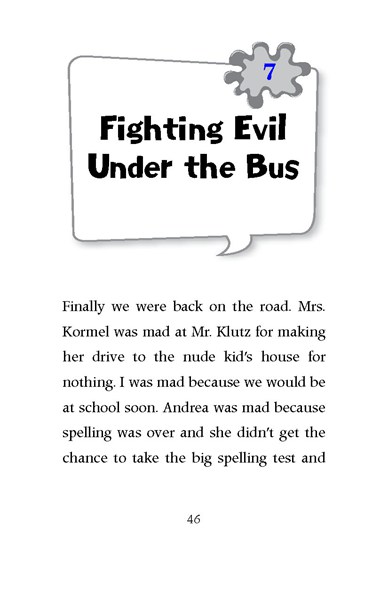 11 Mrs. Kormel Is Not Normal 7 Ch7-Fighting Evil Under the Bus -- 绘本听读宝在线台词全文