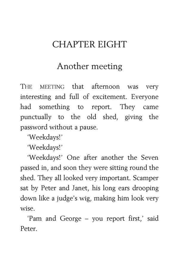 1 The Secret Seven 8 Another meeting -- 绘本听读宝在线台词全文