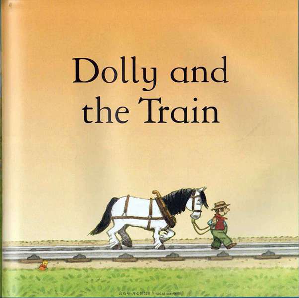 Usborne 农场故事 18 Dolly and the Train -- 绘本听读宝在线台词全文