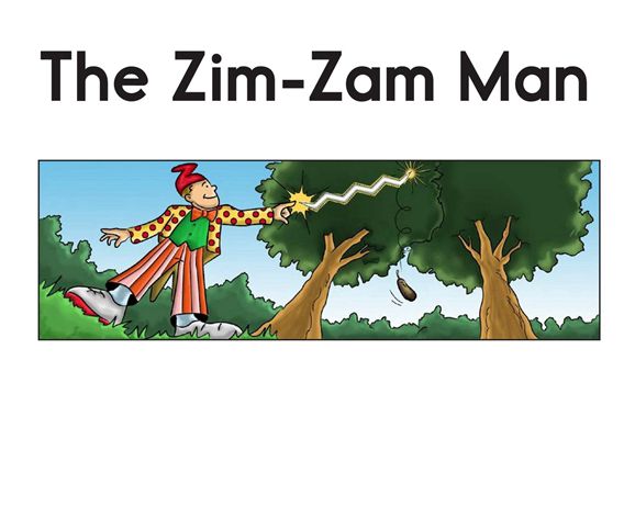 解码书 64 The Zim-Zam Man -- 绘本听读宝在线台词全文